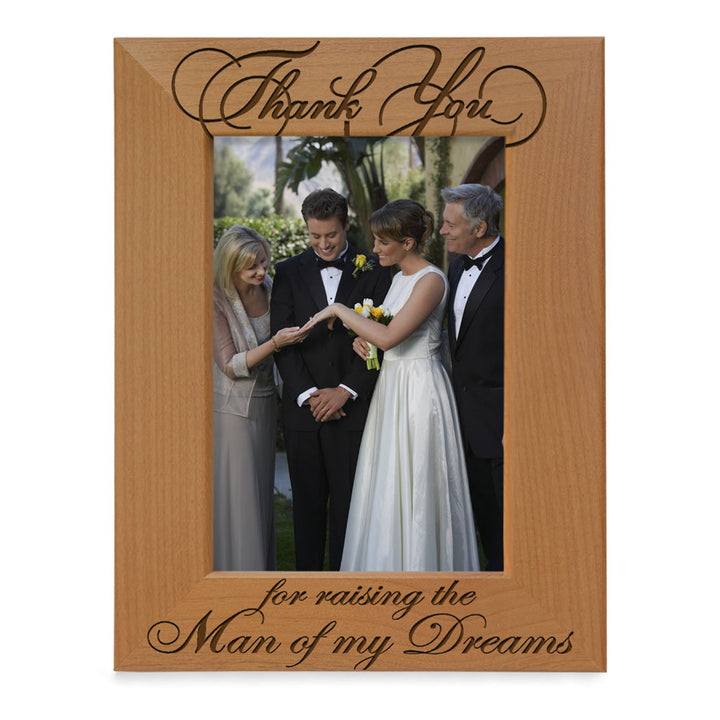 Thank You for Raising the Man of My Dreams Wood Frame