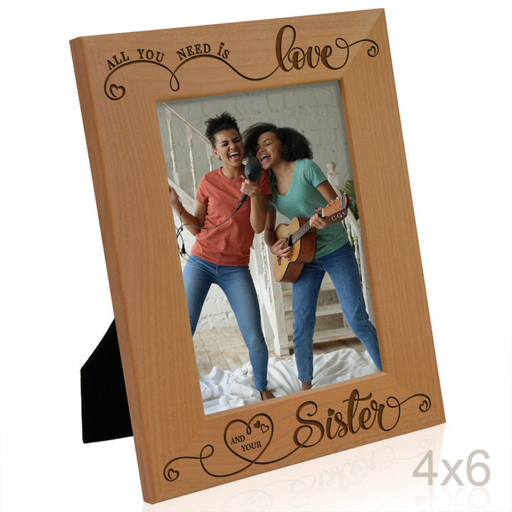 All You Need Is Love and Your Sister Wood Frame