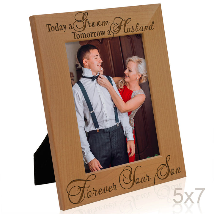 Today a Groom Forever Your Son Wood Frame