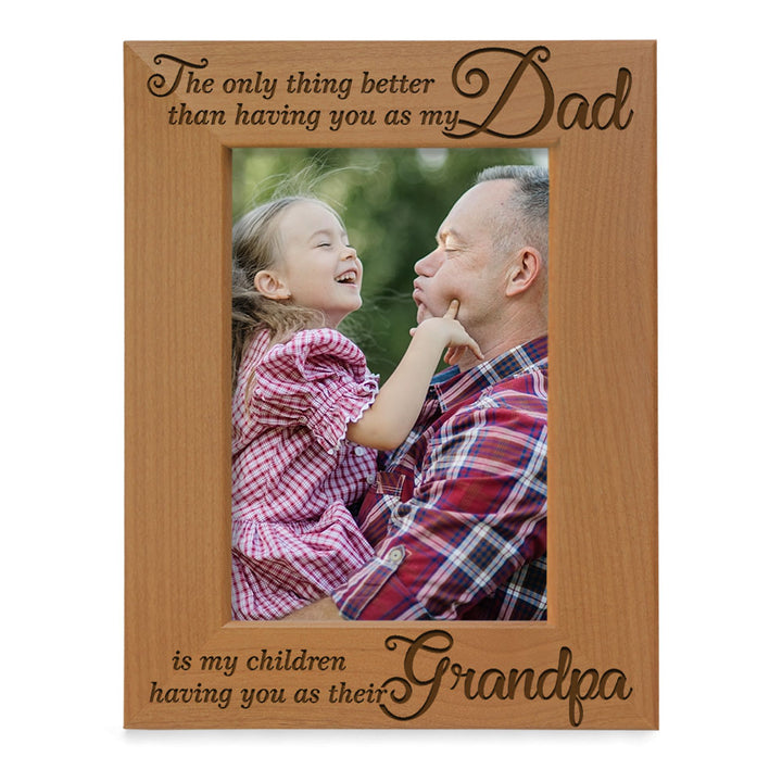 Better than You as My Dad, You as My Children's Grandpa Wood Frame