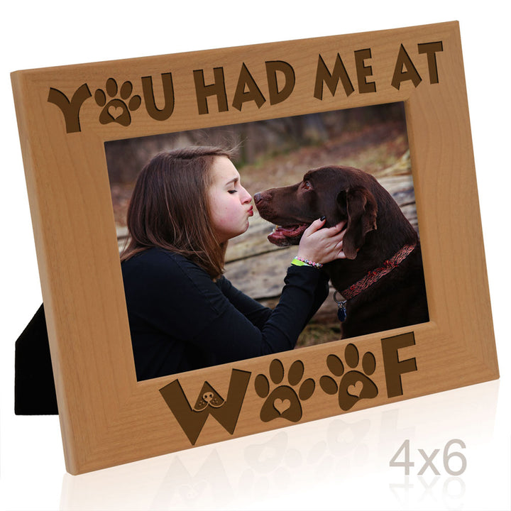 You Had Me at Woof Wood Frame