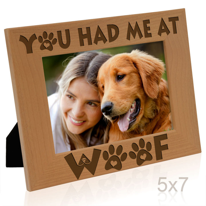 You Had Me at Woof Wood Frame