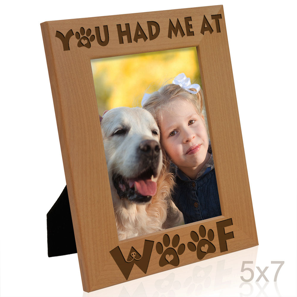 You Had Me at Woof Wood Frame